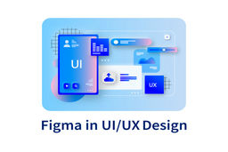 کاربردهای فیگما در طراحی UI و UX